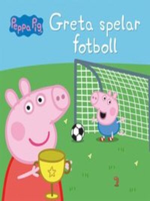 cover image of Greta spelar fotboll